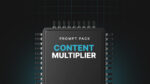 Content Multiplier